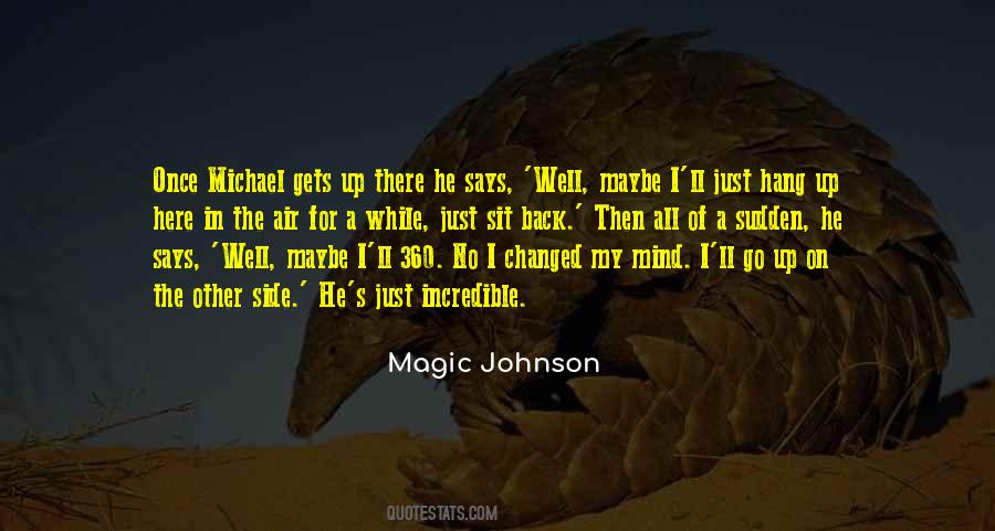 Quotes About Magic Johnson #342481