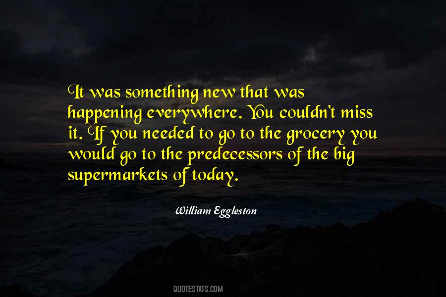 Quotes About William Eggleston #1406284
