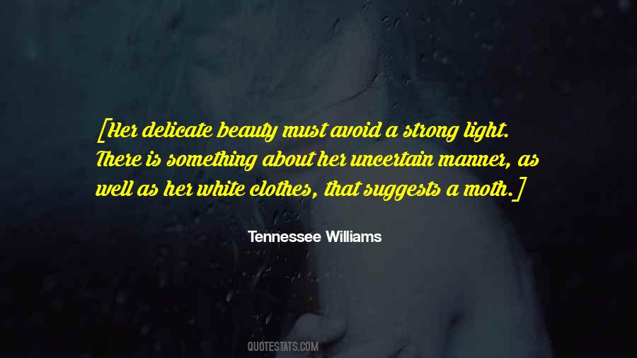 Quotes About Tennessee Williams #309227
