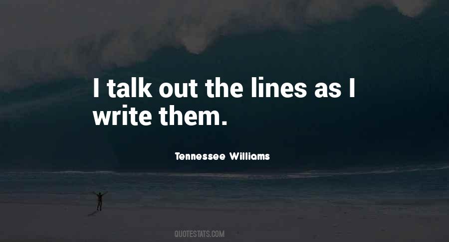 Quotes About Tennessee Williams #313956