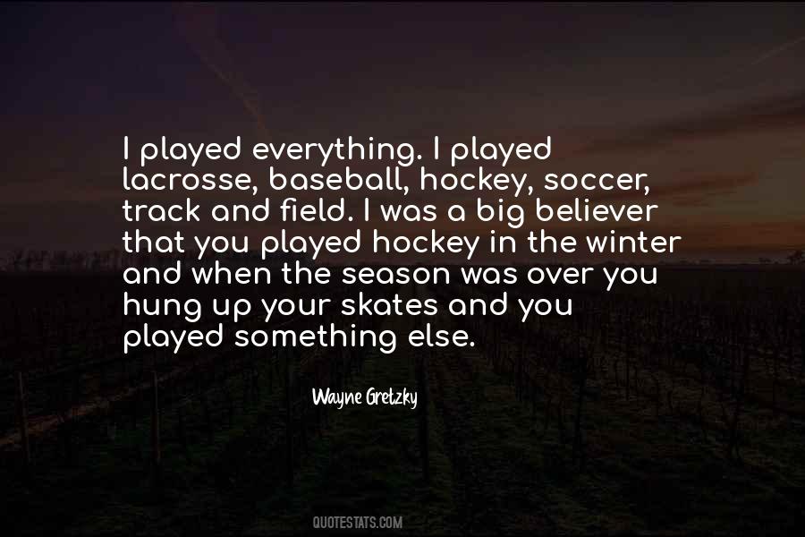 Quotes About Wayne Gretzky #79820