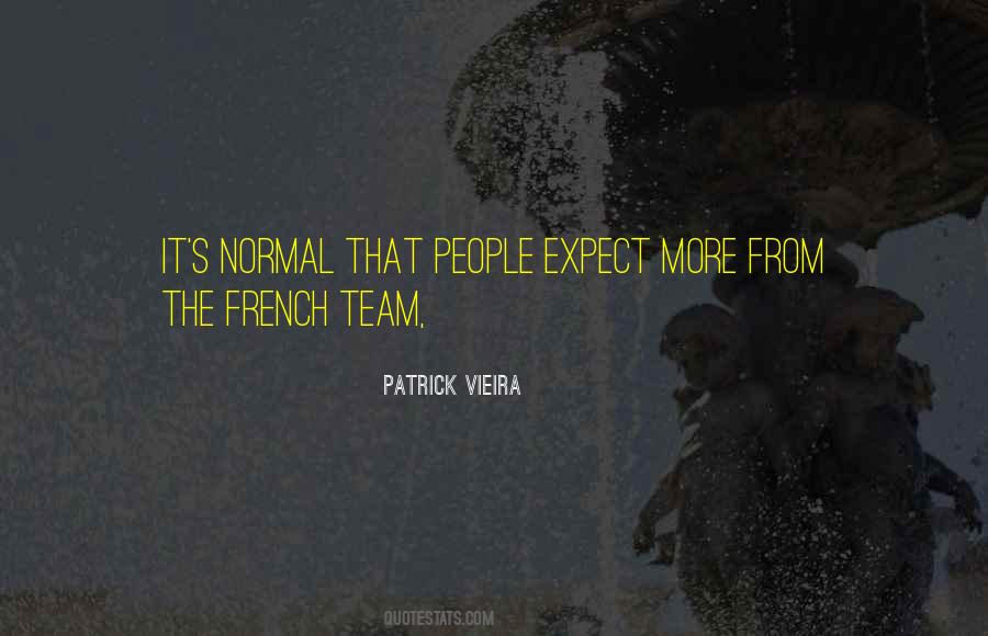 Quotes About Patrick Vieira #47488