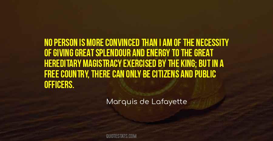 Quotes About Marquis De Lafayette #221445
