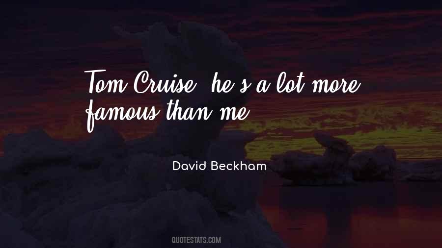 Quotes About Tom Cruise #1322028