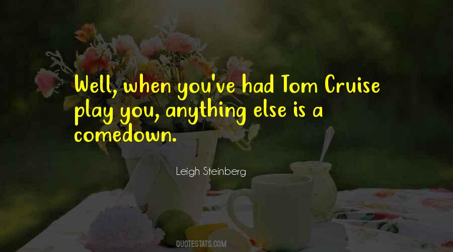 Quotes About Tom Cruise #343265
