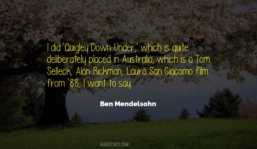 Tom Selleck Quigley Down Under Quotes #1420869