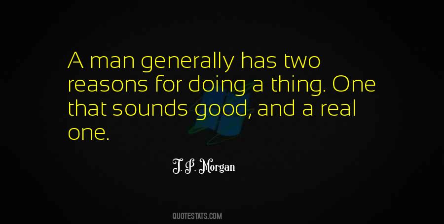 Quotes About J P Morgan #1607794