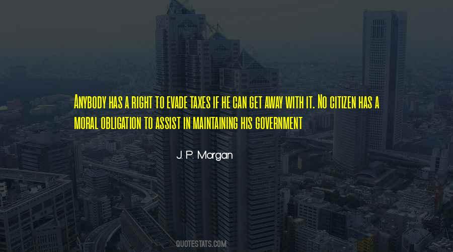 Quotes About J P Morgan #1660152