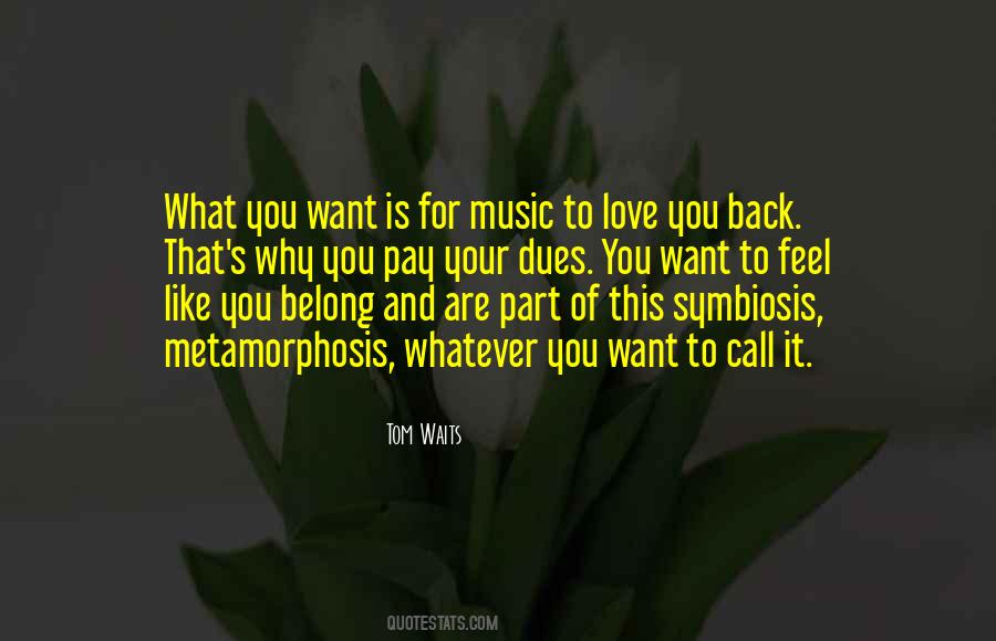 Tom Waits Love Quotes #1375349