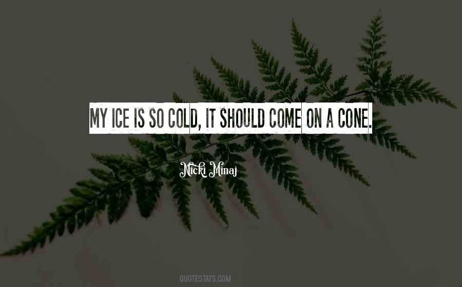 Quotes About Cold #1861894