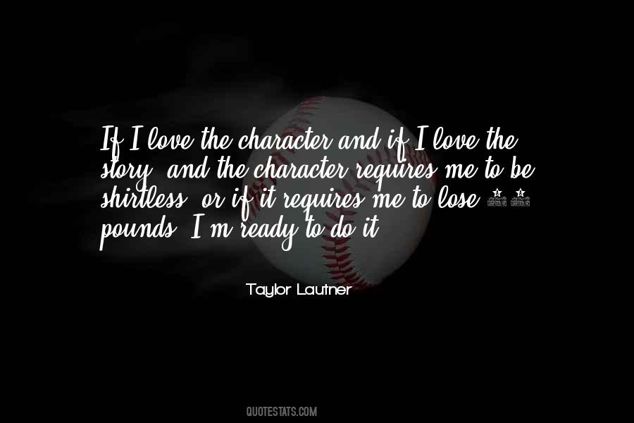 Quotes About Taylor Lautner #899789