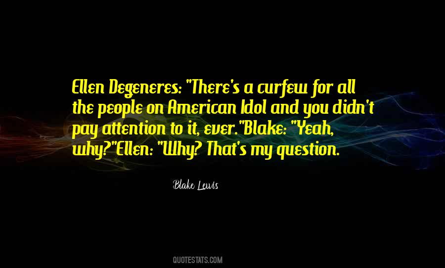 Quotes About Ellen Degeneres #834116