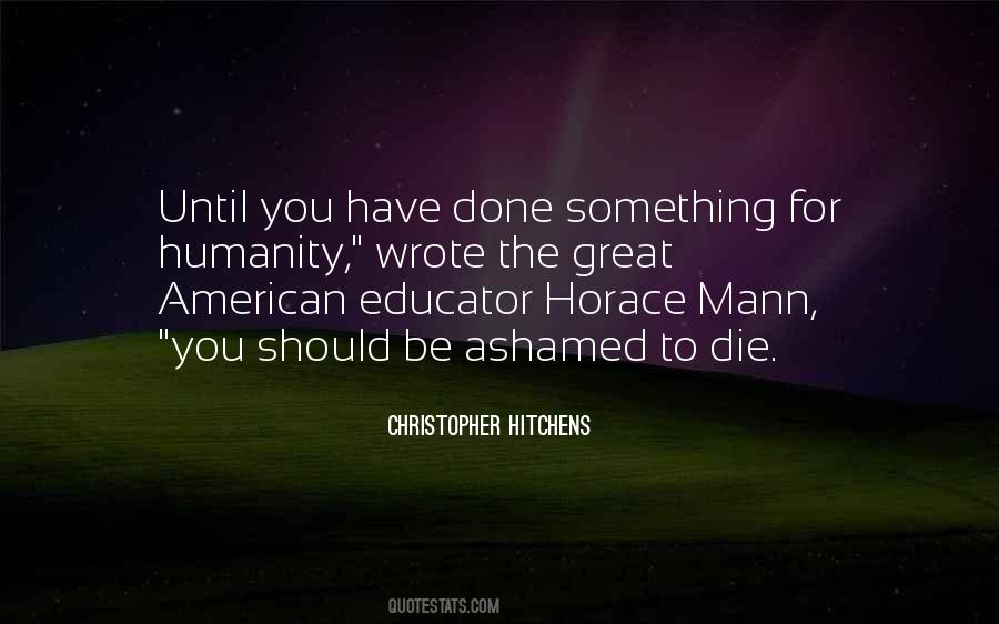 Quotes About Horace Mann #1293484