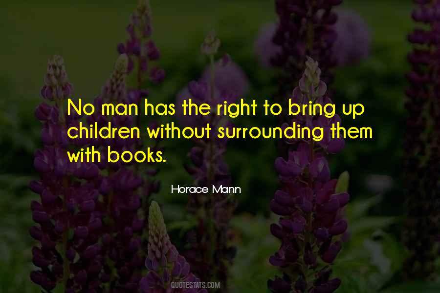 Quotes About Horace Mann #22819