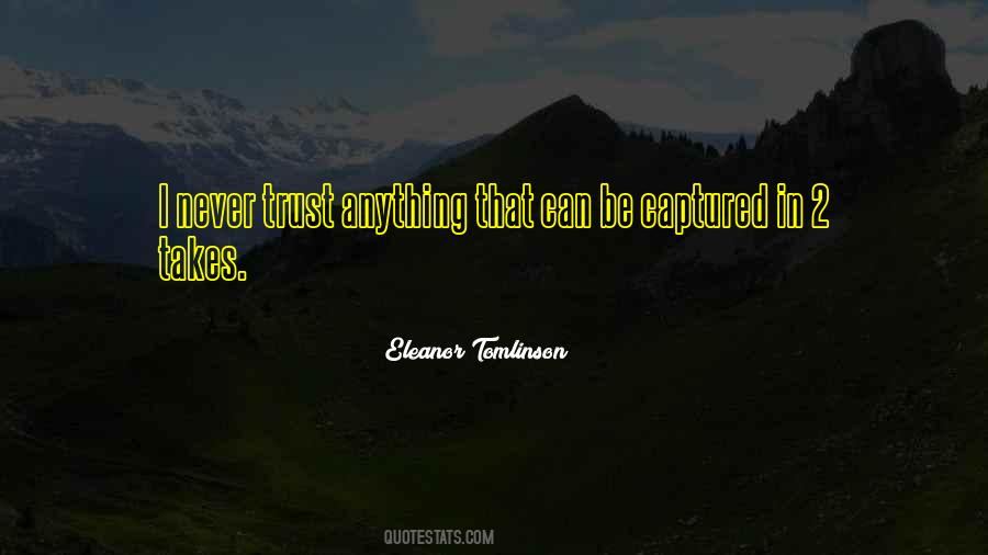 Tomlinson Quotes #378730