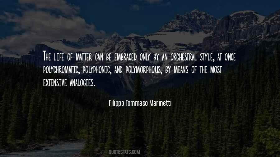 Tommaso Marinetti Quotes #963098