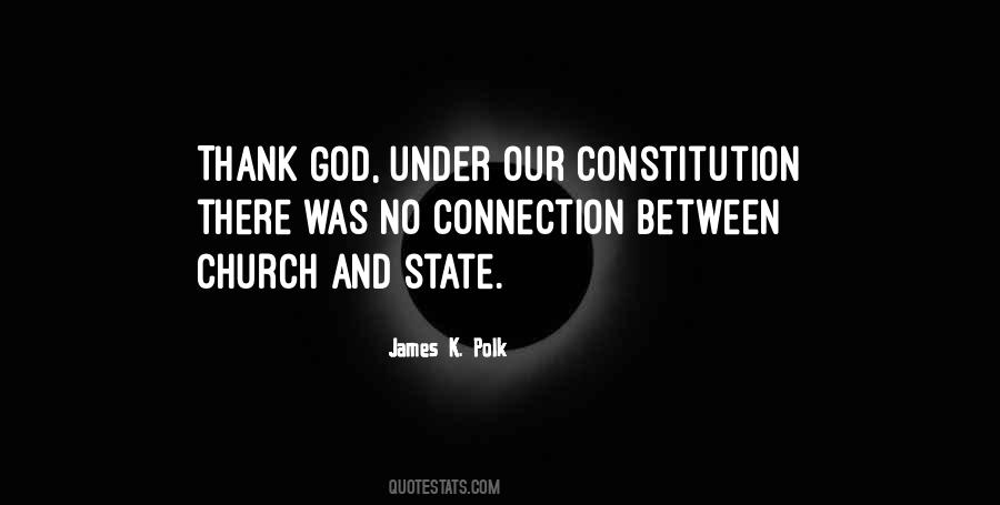 Quotes About James K Polk #1848355