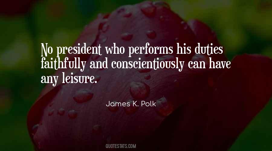 Quotes About James K Polk #878595