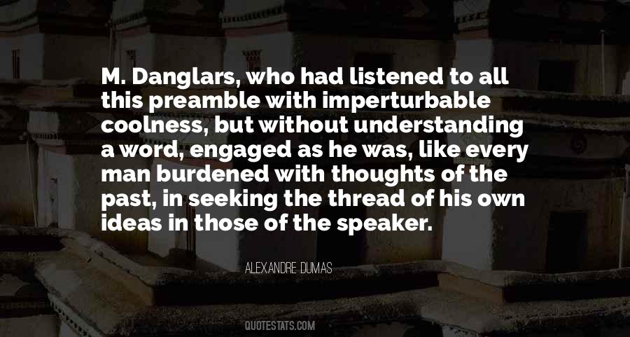 Quotes About Alexandre Dumas #123760