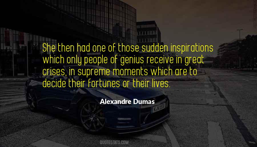 Quotes About Alexandre Dumas #17875