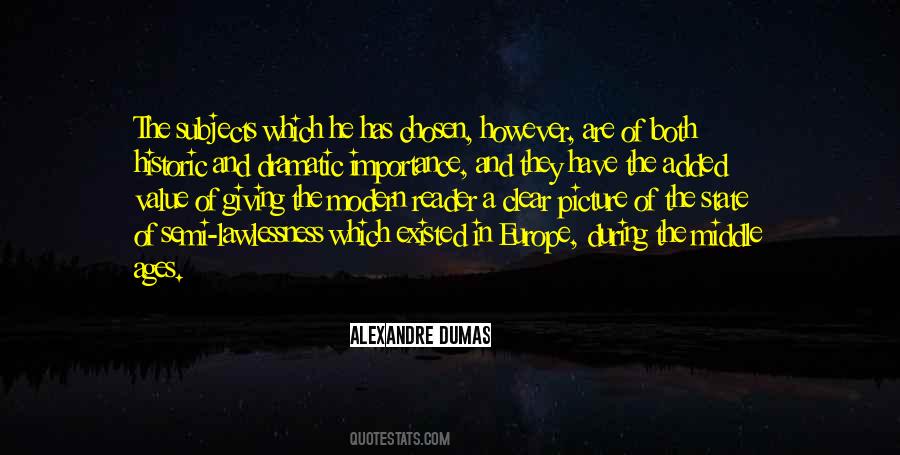 Quotes About Alexandre Dumas #81147