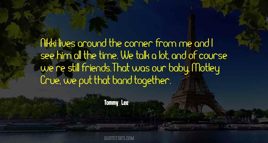 Tommy Lee Motley Crue Quotes #1848471