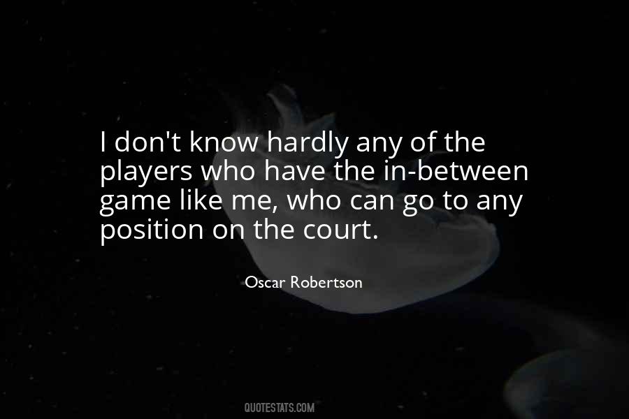 Quotes About Oscar Robertson #1696000