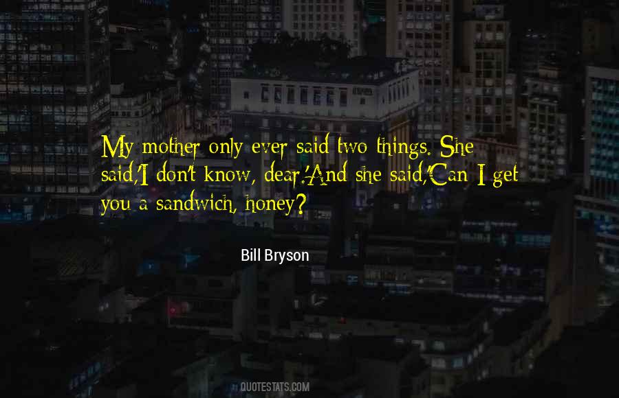 Quotes About Bill Bryson #72051