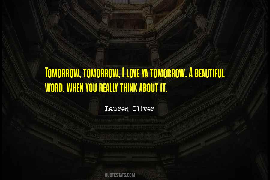 Tomorrow Is Beautiful Quotes #1210265