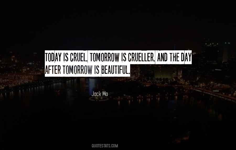 Tomorrow Is Beautiful Quotes #1334658