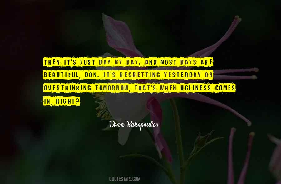 Tomorrow Is Beautiful Quotes #1365453