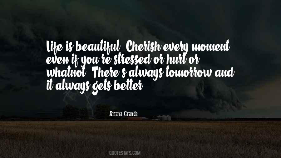 Tomorrow Is Beautiful Quotes #1649824