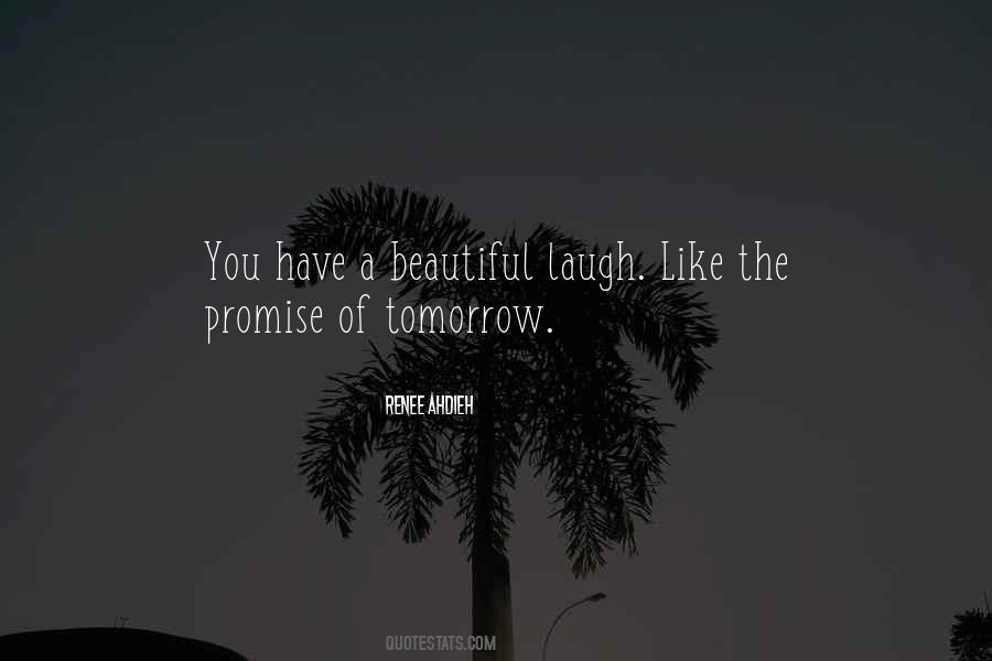 Tomorrow Is Beautiful Quotes #553934