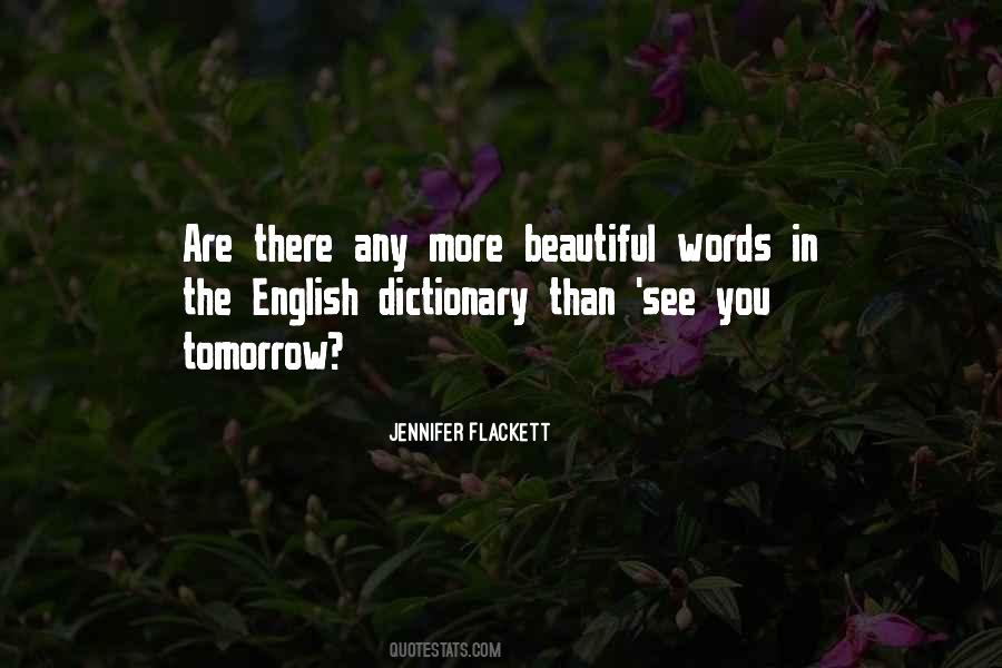 Tomorrow Is Beautiful Quotes #756976