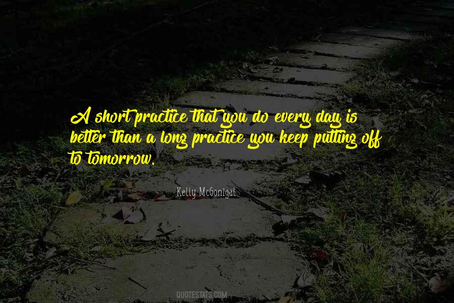 Tomorrow Is Better Quotes #1566266