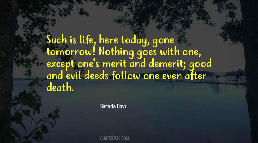 Tomorrow Is Gone Quotes #769880