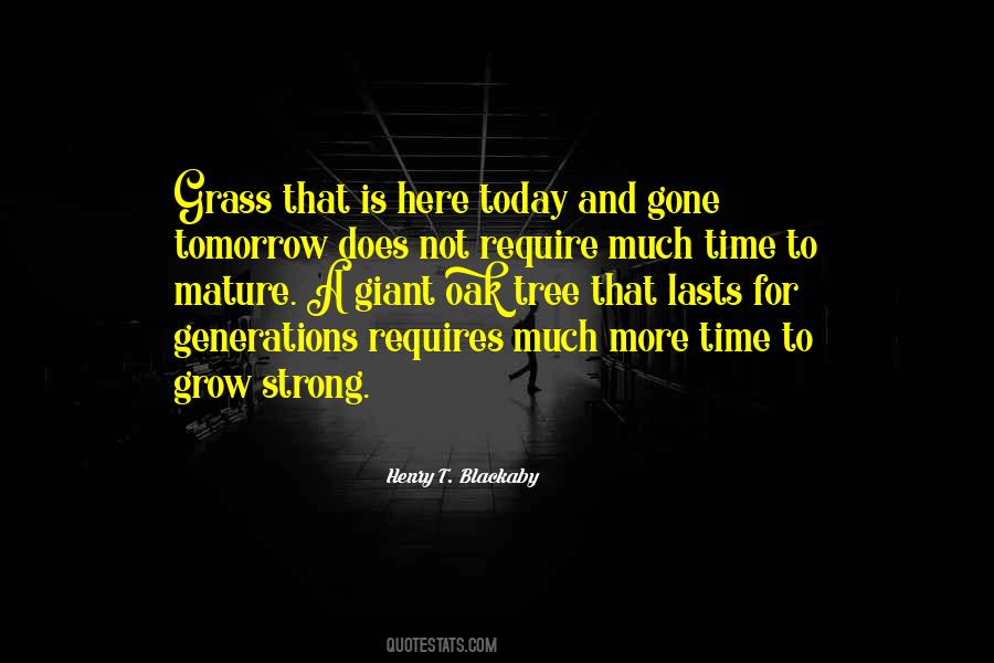 Tomorrow Is Gone Quotes #94916