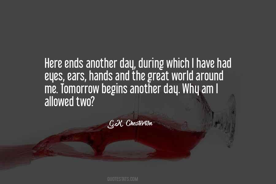 Tomorrow Is Just Another Day Quotes #161900