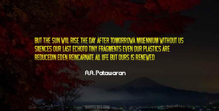Tomorrow Is Ours Quotes #1116151