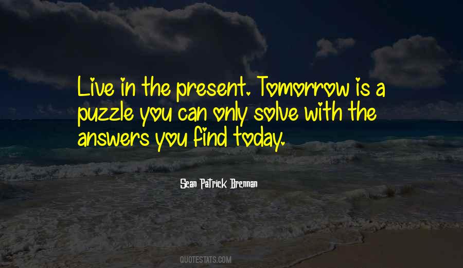 Tomorrow Is Quotes #1032126