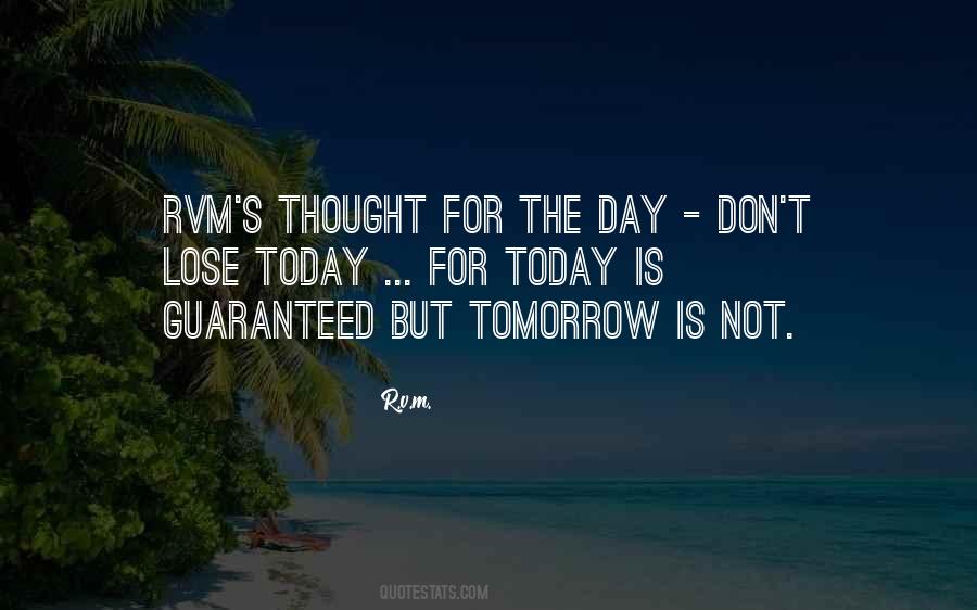 Tomorrow Is Quotes #1169887