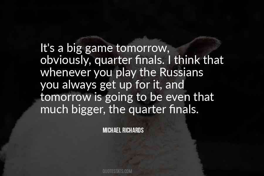 Tomorrow Is Quotes #1316925