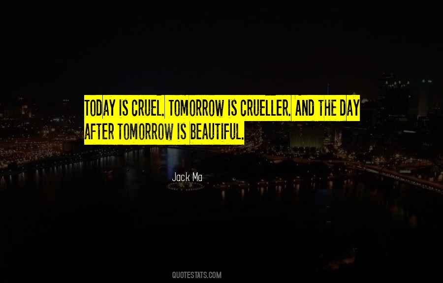 Tomorrow Is Quotes #1334658