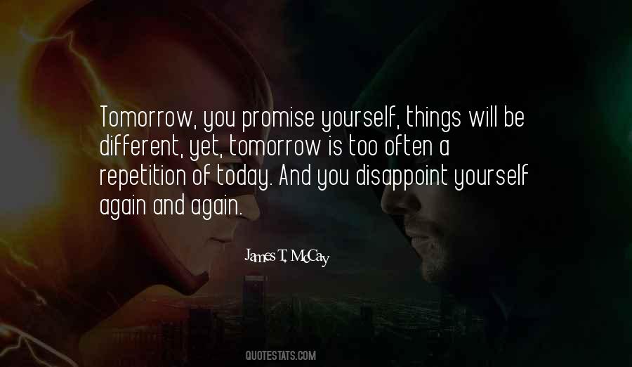 Tomorrow Is Quotes #1368669