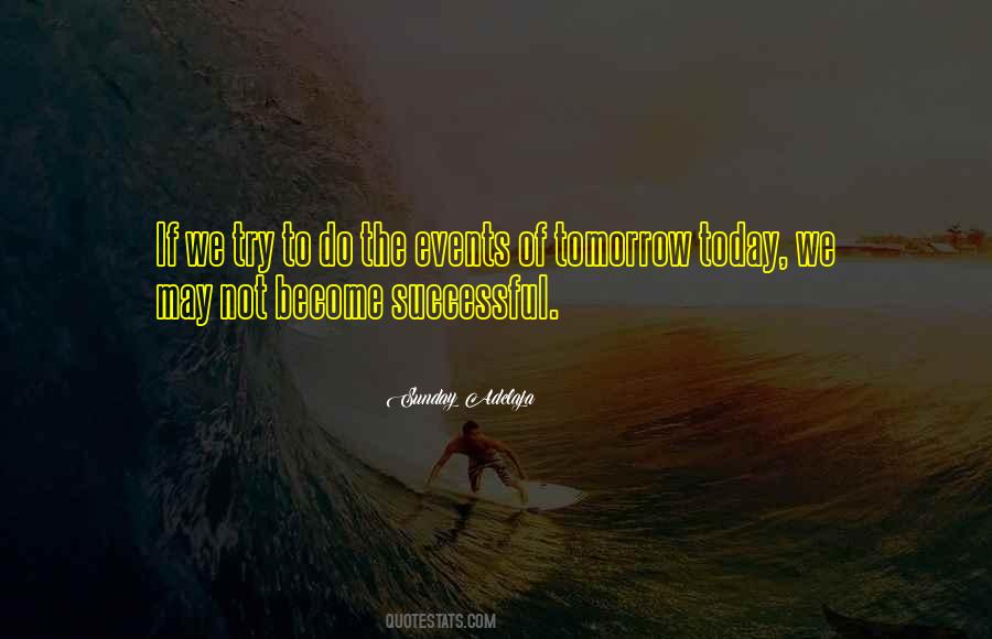 Tomorrow Is Sunday Quotes #750007