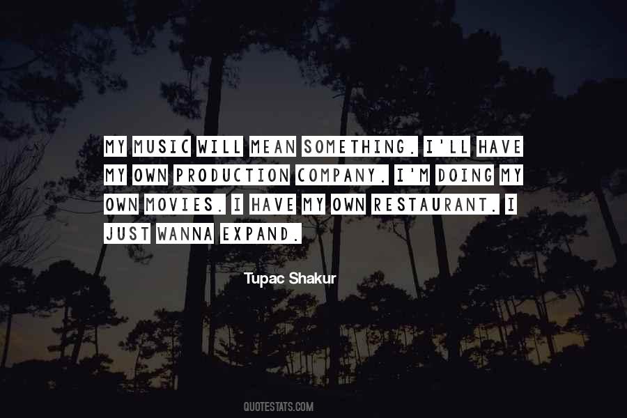 Quotes About Tupac Shakur #411050