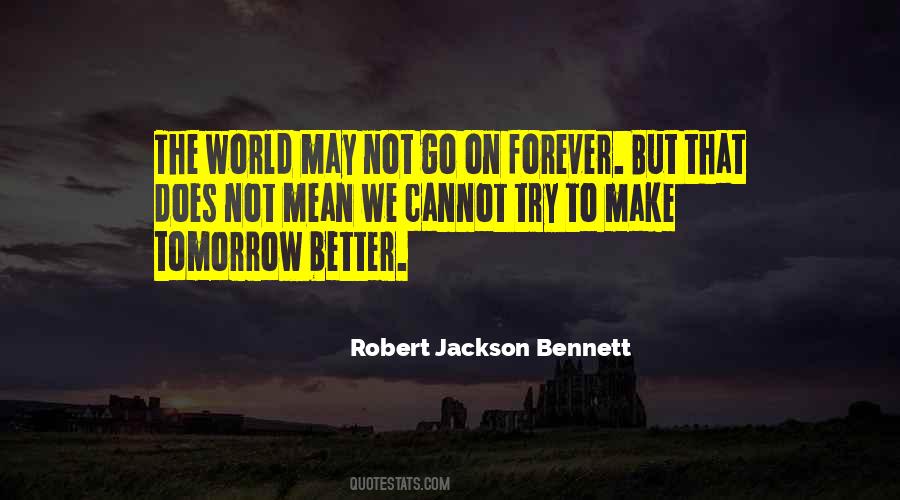 Tomorrow World Quotes #295626