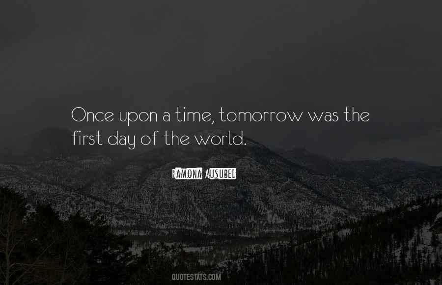 Tomorrow World Quotes #304271