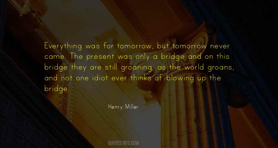 Tomorrow World Quotes #599810