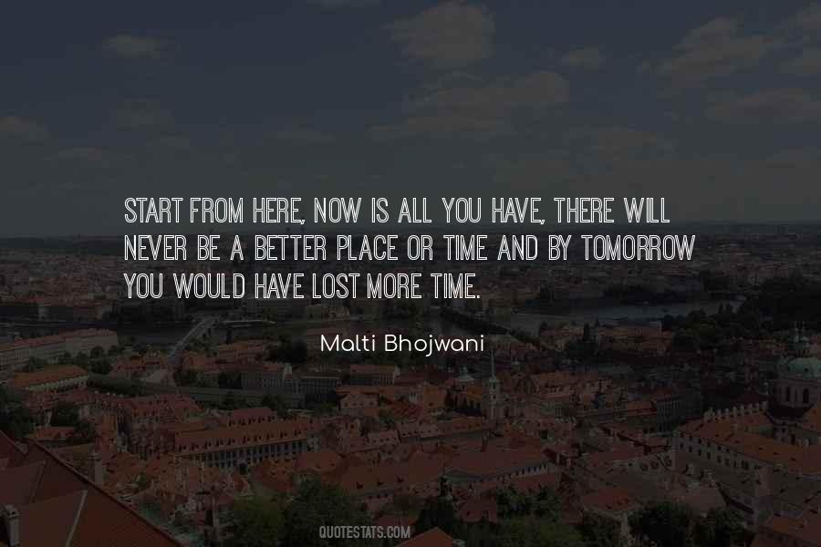 Tomorrow Would Be Better Quotes #1293476